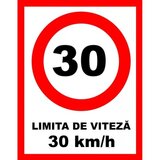Placuta pentru limita de viteza 30 km la ora